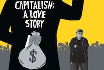 Michael Moore's "Capitalism: a love story" (2009)